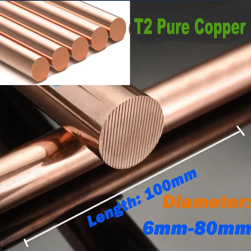 

1~5Pcs T2 Pure Copper Round Rod/Electrode Copper Rod Length 100mm Diameter 6/7/10/12/15/16/18/20/22/25/28/30/32~80mm Round Bar