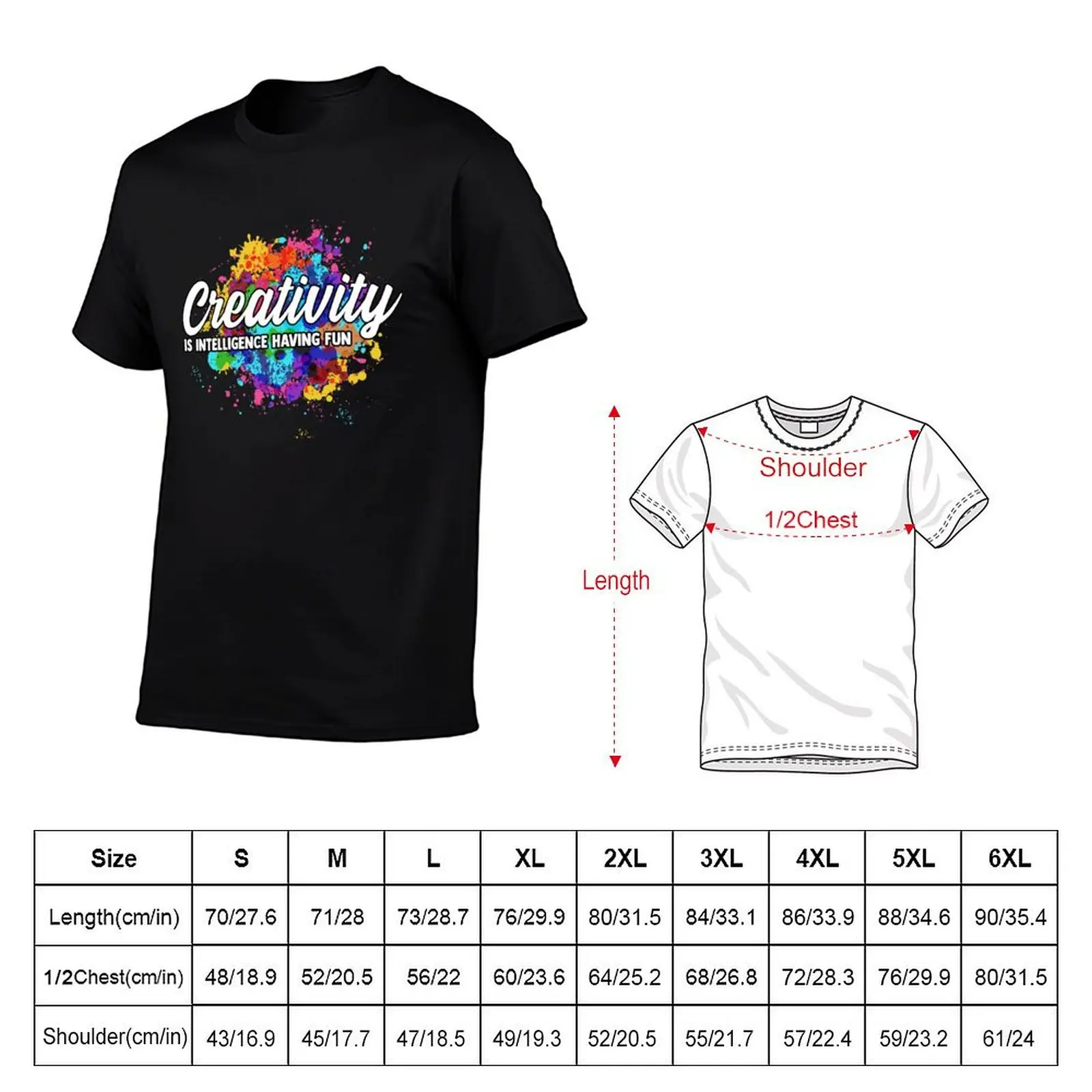Creativity Is Intelligence Having Fun Creative Artist T-Shirt Quick Dry Light Sports T-Shirt