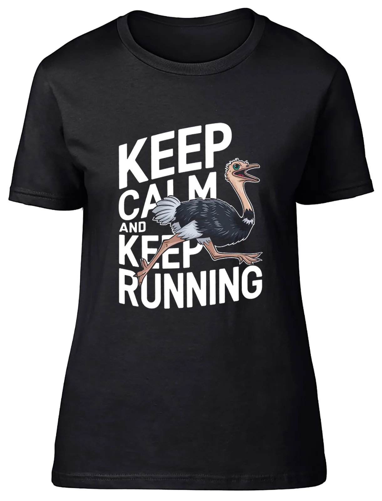 Keep Calm and Keep Running Funny Ostrich Womens T-Shirt Ladies Gift Tee