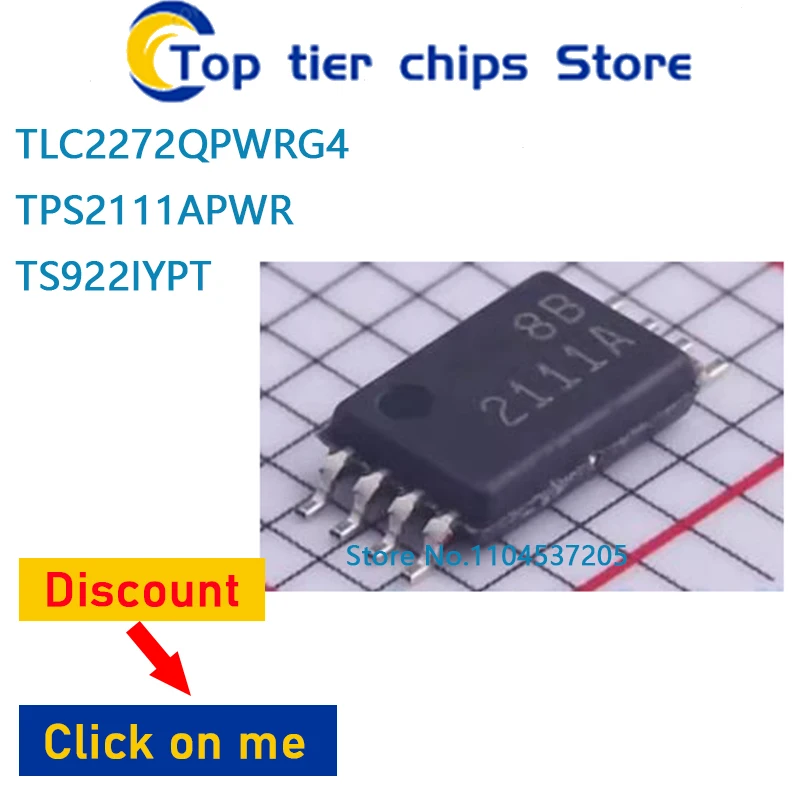 

10 шт./лот TLC2272QPWRG4 TPS2111APWR 2111A TS922IYPT 922IY TSSOP8 TSOP 100% НОВЫЙ