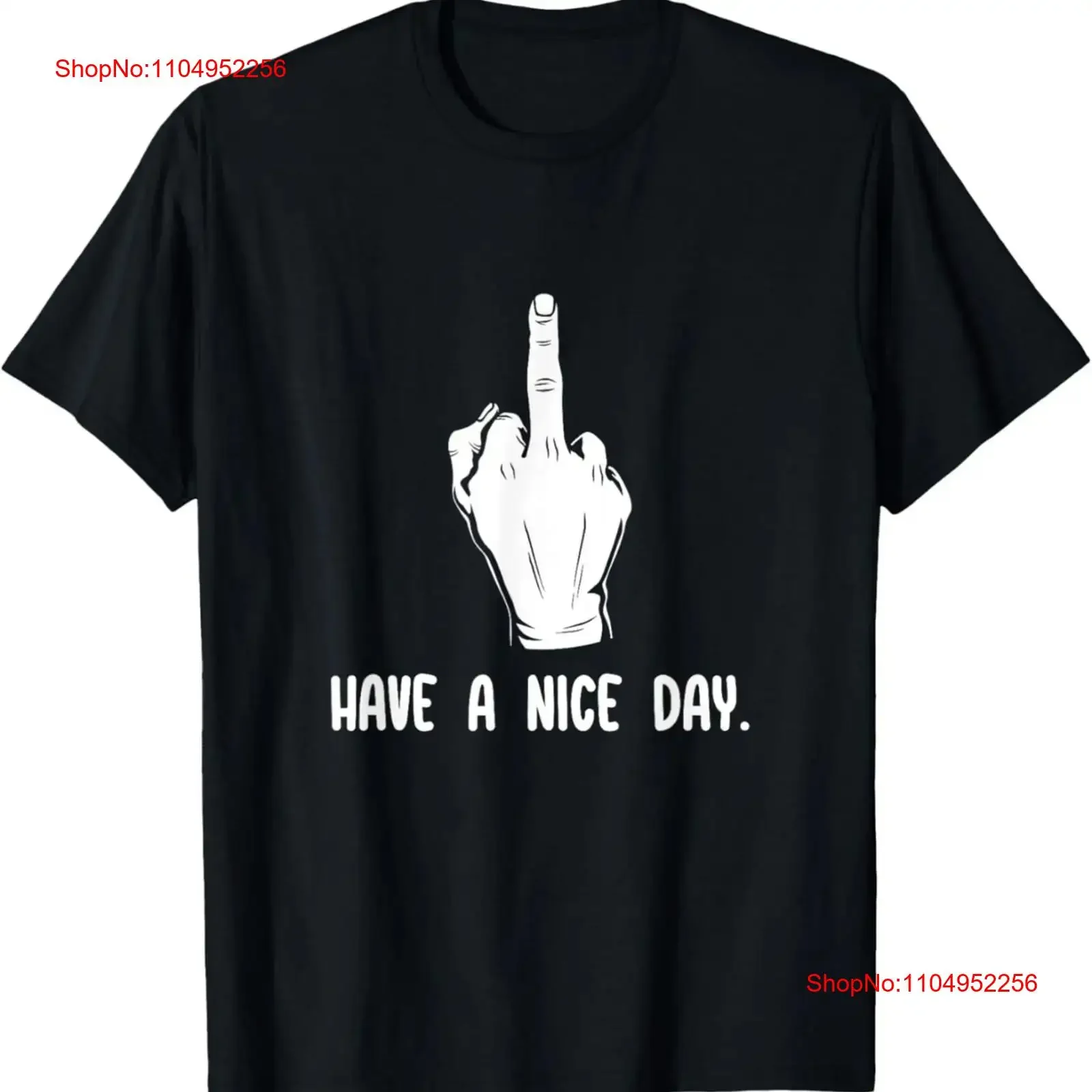 

Have A Nice Day Middle Finger F You Забавная футболка Offensive Meme Мужская хлопковая винтажная стираная универсальная удобная мягкая модная футболка