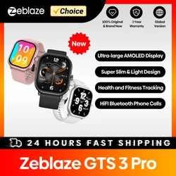 Nowy inteligentny zegarek Zeblaze GTS 3 Pro Voice Calling Ultra-big HD AMOLED Screen Health and Fitness Tracking Smartwatch dla mężczyzn i kobiet