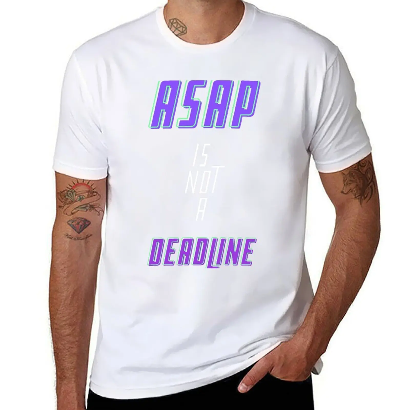 

ASAP is not a Deadline Graphic Designer Funny T-Shirt funny t shirts man t shirts designer T-Shirt
