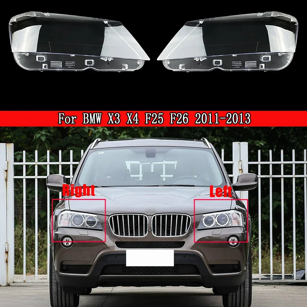 

Car Front Headlight Lens For BMW X3 X4 F25 F26 2011 2012 2013 Headlamp Glass Case Auto Shell Cover Lampshade Lampcover Caps