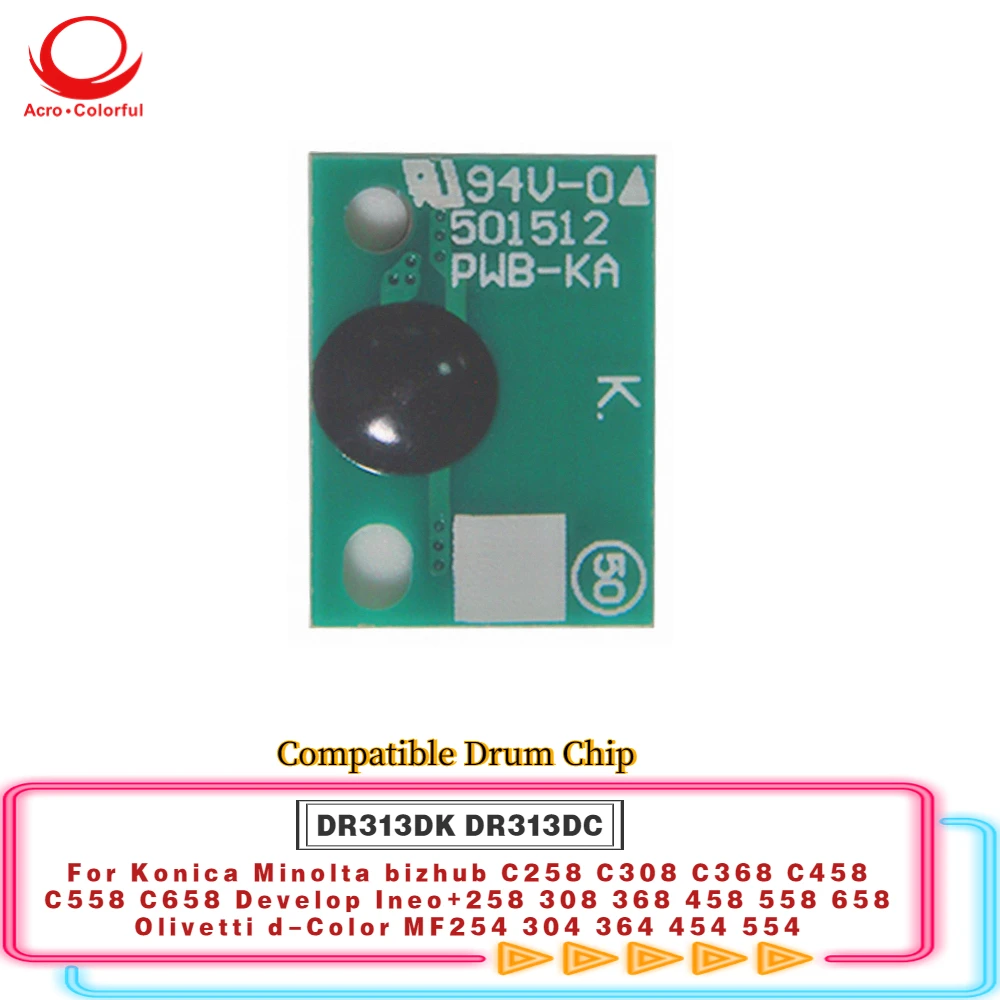 Universal Version Compatible DR313 Drum Chip Apply to Konica Minolta Bizhub C258 C308 C368 C458 C558 C658 Laser Printer