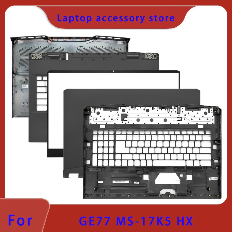 Suitable for strong attack GE77HX MS-17K5 GE77 HX laptop LCD screen top cover screen frame palm support bottom shell hinge