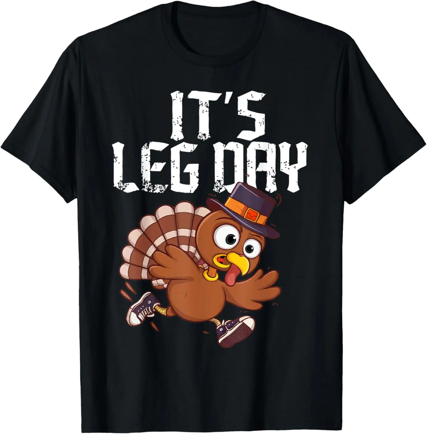 

It's Leg Day Турция Бег Забавная мужская и женская футболка на День Благодарения