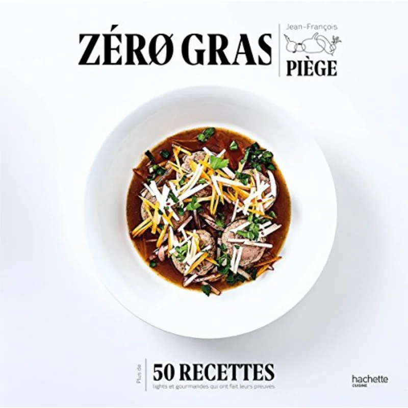 Zero Fat Content Jeanfrancois Piege Hachette Livre International 9782017042754 Book