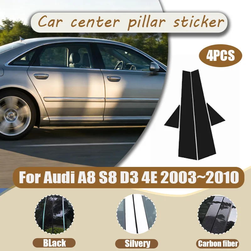 For Audi A8 S8 D3 4E 2003~2010Car Accessories Glossy Black Door Window Pillar Posts Cover Trim Kit New