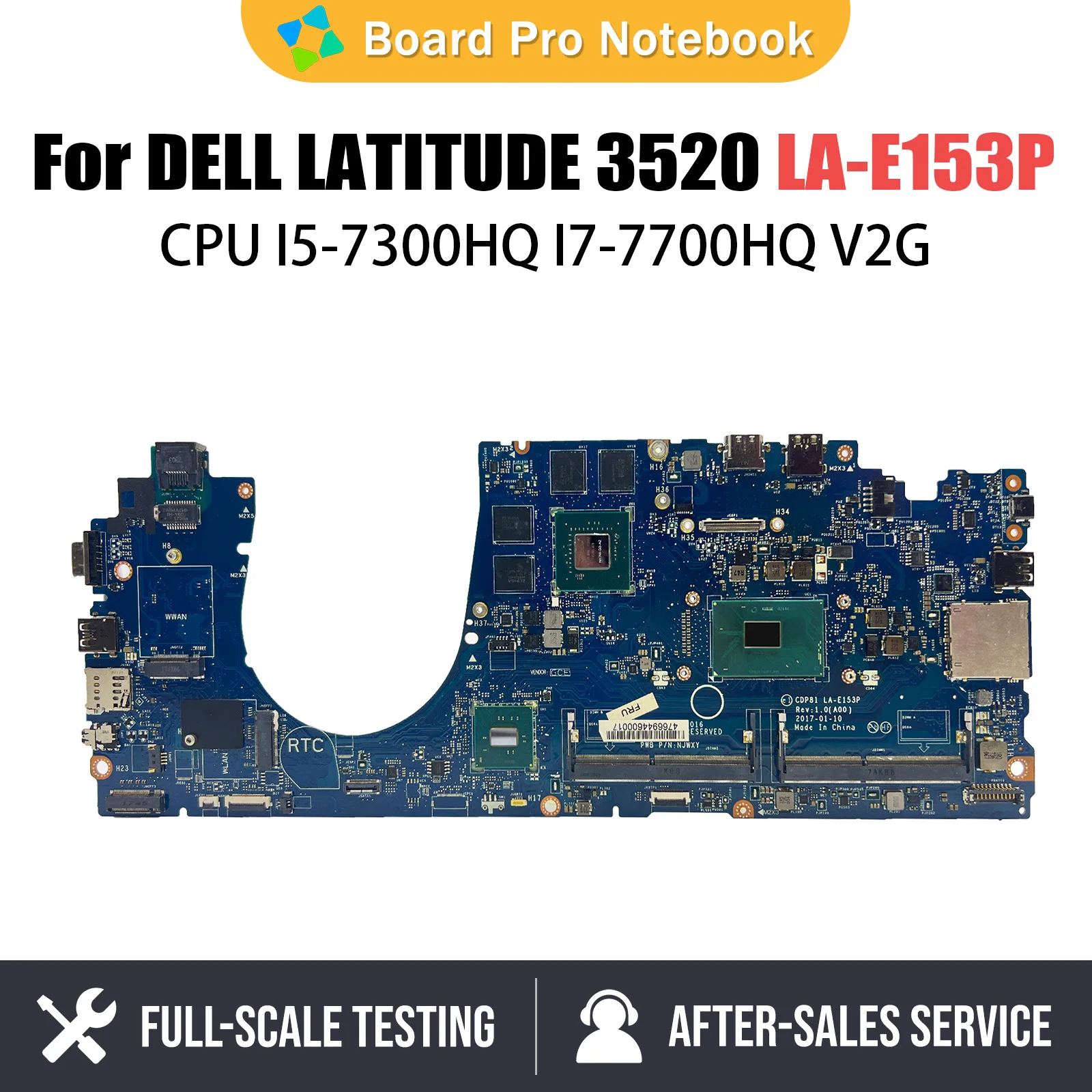 

LA-E153P Mainboard For DELL LATITUDE 3520 Laptop Motherboard CN-0D1616 0C2731 i5 i7-7th Gen CPU tested