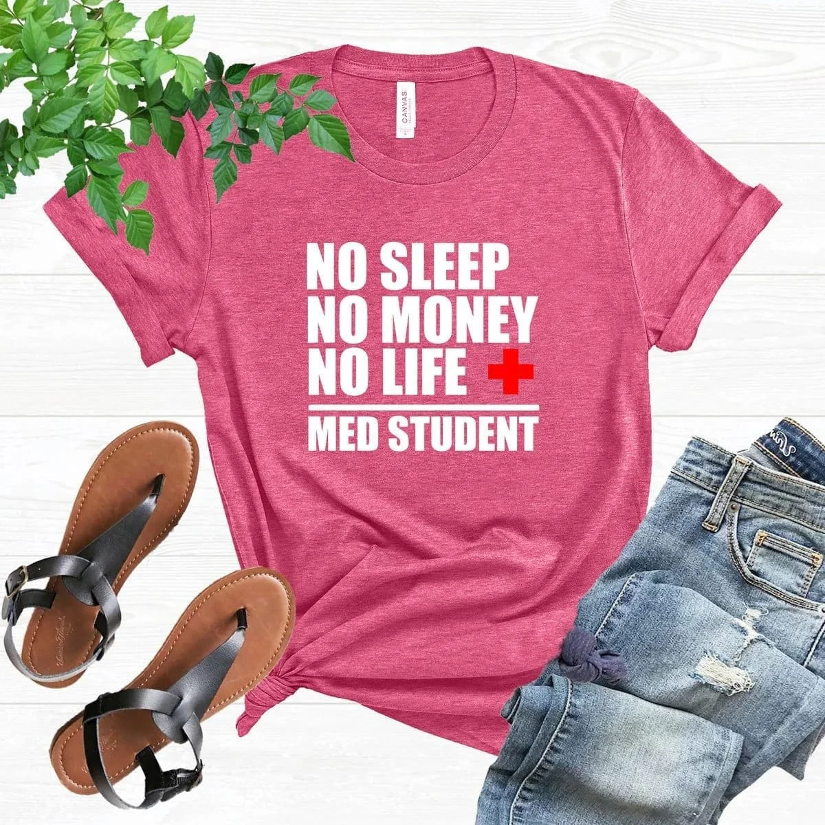 Doctor To Be T Shirt Medical School Student s Future Med No Sleep Money Life