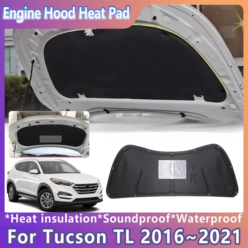 

Car Front Hood Heat Cotton Mat For Hyundai Tucson TL MK3 2016~2021 2017 2018 Soundproof Insulation Sound Pad Cover Accessories