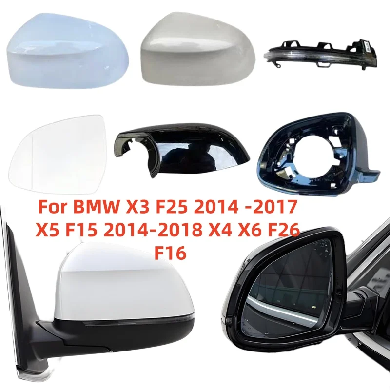 

For BMW X3 F25 X5 F15 X4 F26 X6 F16 2014-2018 Heated Blind Spot Mirror Glass Frame Cover Base