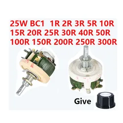 25W BC1 high Power rheostat rotary variable wire wound Disc shape Adjustable resistor Sliding 1R 2R 3R 5R 10R 15R 20R 25R 30R 40