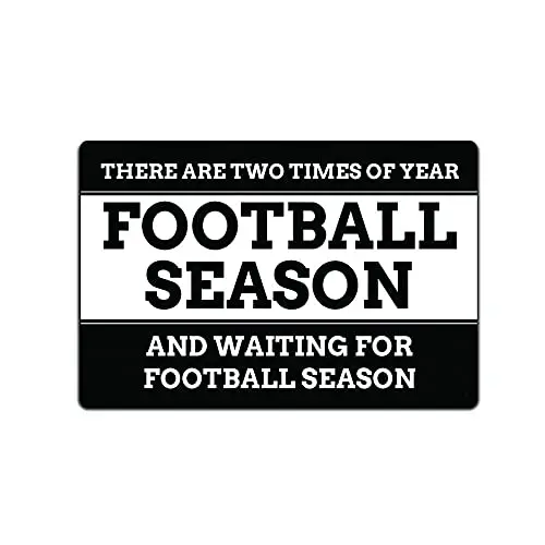 JP's Parcels Tin Signs Man Cave Decor - Metal Sign 12 x 8 in. There are Two Time A Year Football Season and Waiting for Foot