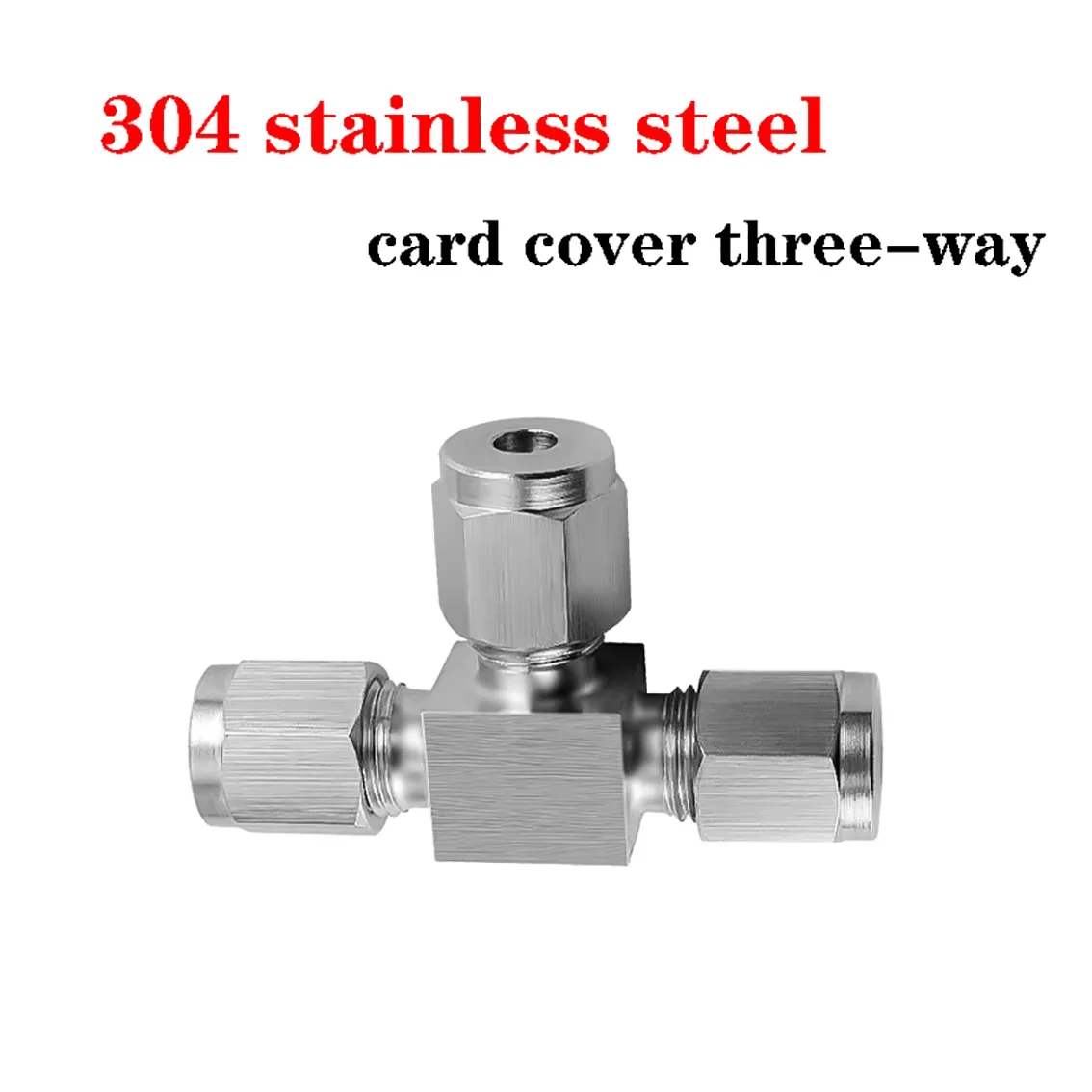 

4 6 8 10 12 16mm T-shaped Tee 304 Stainless Steel Equal Diameter Middle Double Ferrule Joint 3 Way Water Gas Hose Connector