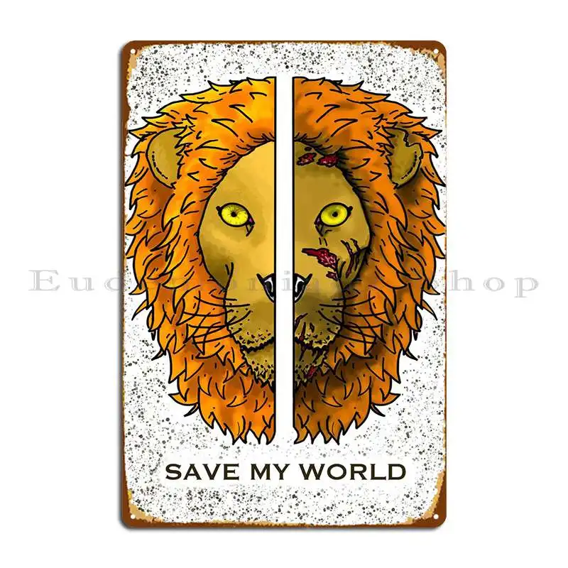 Lion Victim Of Climate Metal Plaque Wall Mural Garage Create Garage Character Tin Sign Poster