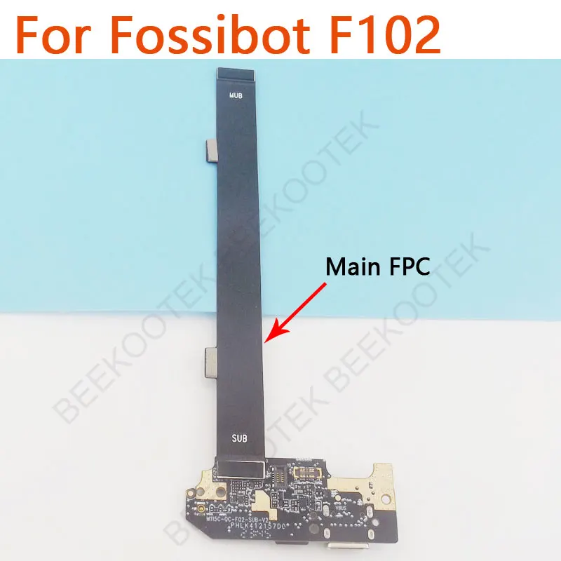 Original FOSSIBOT F102 USB Board Base Charging Port Board With Main FPC Charging Cable Flex FPC For Fossibot F102 Smart Phone view 4