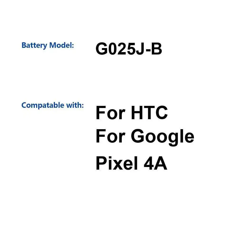 

Mobile Phone Battery For Htc Google Pixel 4A High Capacity G025J-B 3080Mah