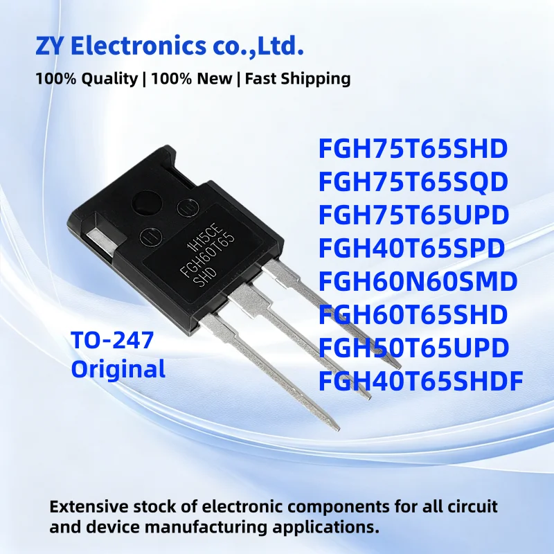 5Pcs New Original FGH75T65SHD FGH75T65SQD FGH75T65UPD FGH40T65SPD FGH60N60SMD FGH60T65SHD FGH50T65UPD FGH40T65SHDF TO-247