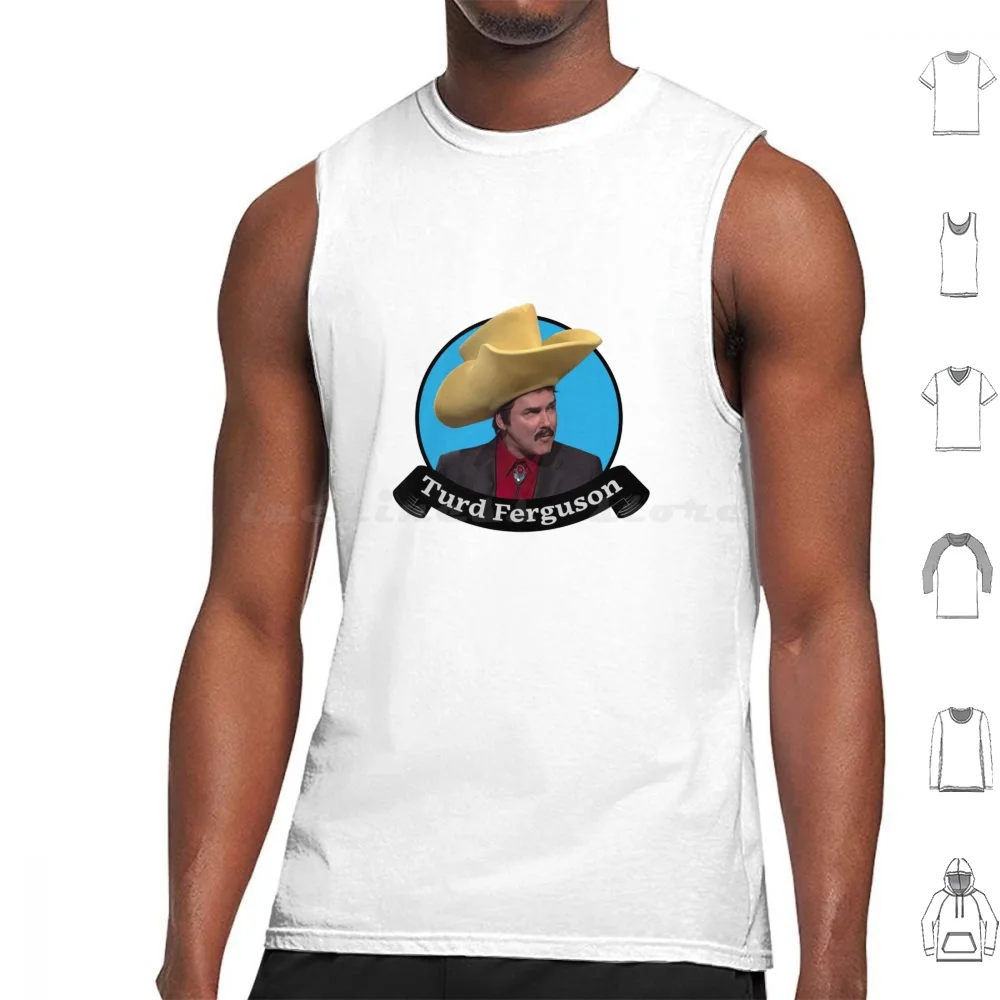 Turd Ferguson Tank Tops Print Cotton Funny Norm Macdonald Comedy Norm Pedro Pascal Turd Ferguson Snl Actor Johnny Depp