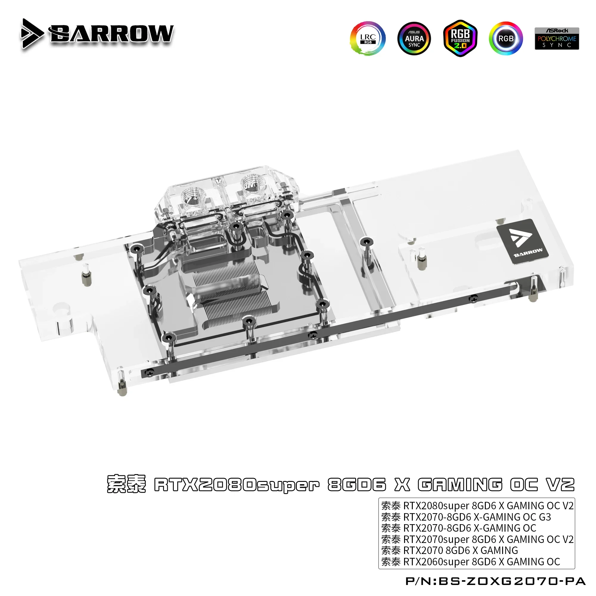 Barrow BS-ZOXG2070-PA LRC 2.0 Full Cover Graphics Card Water Cooling Blocks For Zotac RTX2070-8GD6 X-Gaming OC G3 High Quality