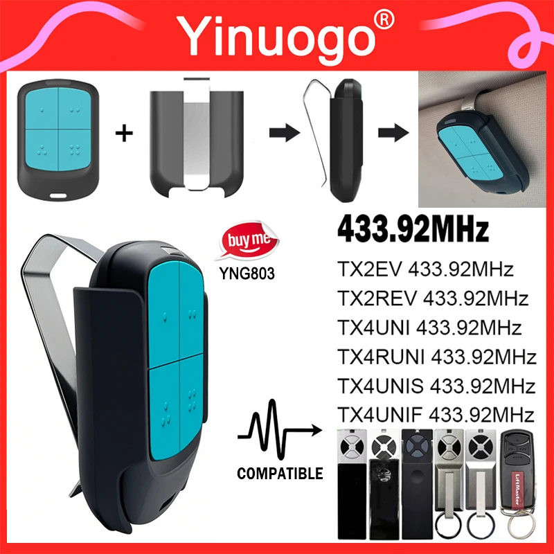 

YNG803 для Chamberlain LiftMaster TX4UNI TX4UNIS TX4UNIF TX2EV TX2REV TX4RUNI 433 МГц устройство открывания гаражных ворот/пульт дистанционного управления с зажимом