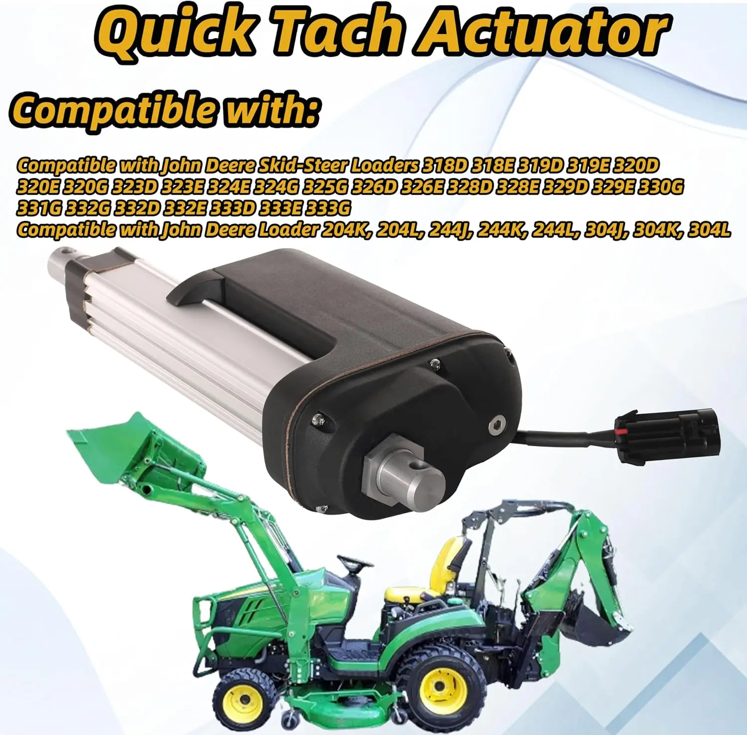 Quick Tach Actuator Compatible with John Deere 318D328E 204K 204L 244J 244K 244L 304J Replaces OE # AT494284, AT424407, AT361276