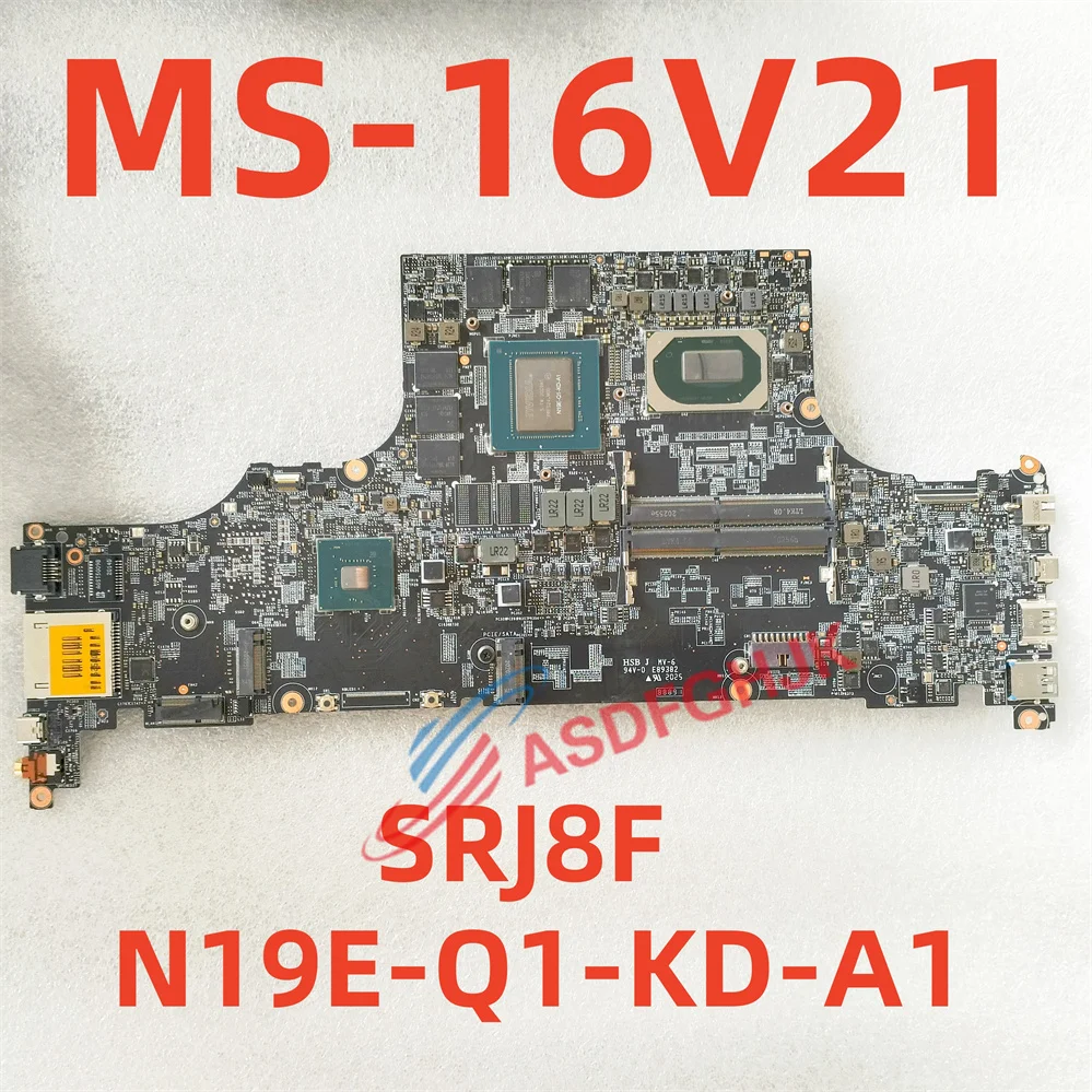 Original MS-16V21 For MSI Creator 15 A10 / WS66 Laptop Motherboard WITH SRJ8F I7-10875H CPU AND Quadro RTX 3000 N19E-Q1-KD-A1