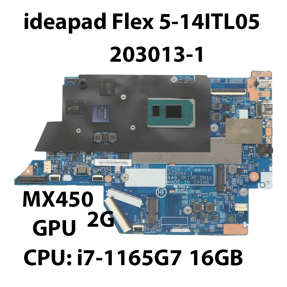 

Laptop Motherboard For Lenovo ideapad Flex 5-14ITL05 SWG 203013-1 CPU:i7-1165G7 MX450 2G RAM:16G 5B21B33128