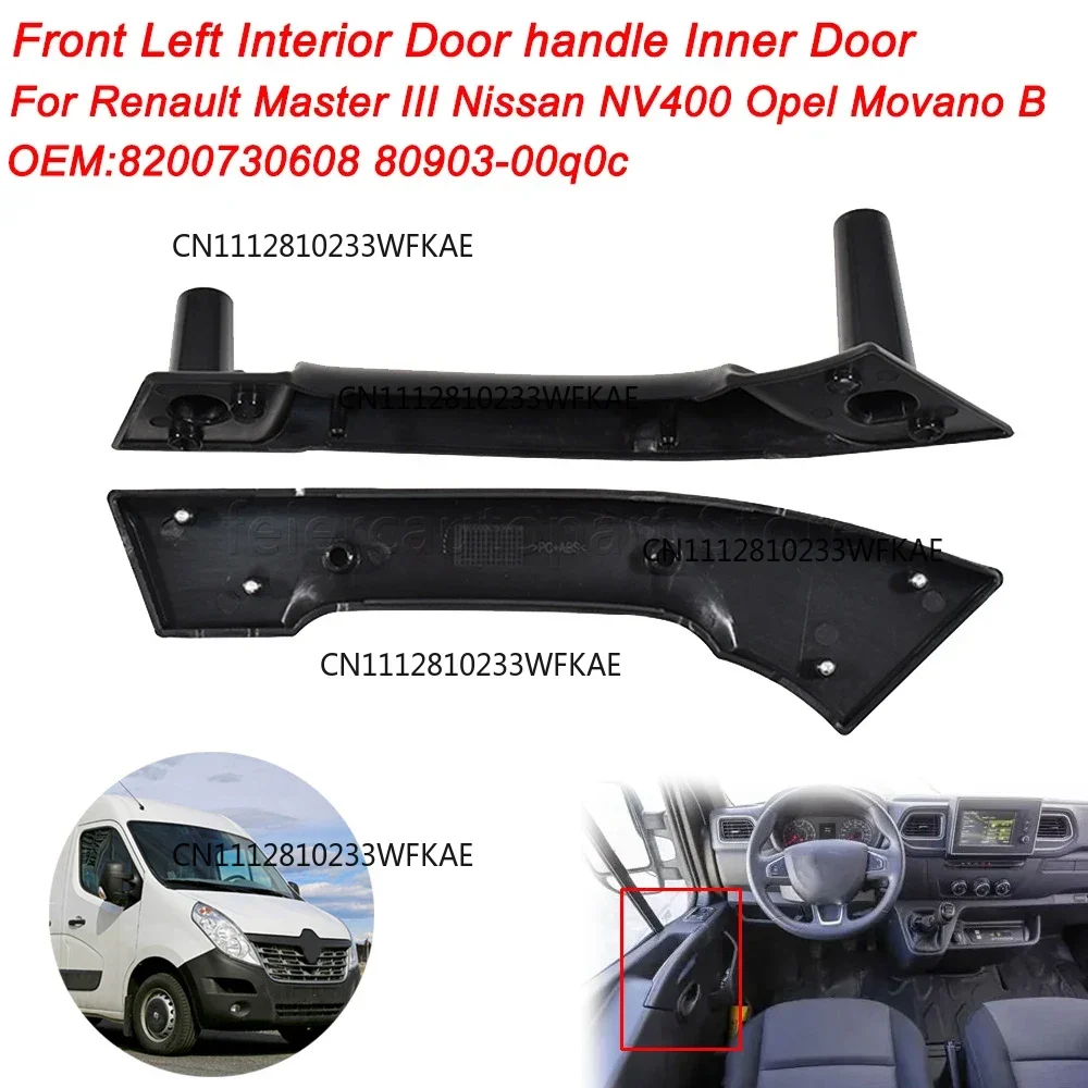 Interior Door Handle Inner Door Front Left For Renault Master III Fit For Nissan NV400 For Opel Movano B 8200730608 80903-00q0c