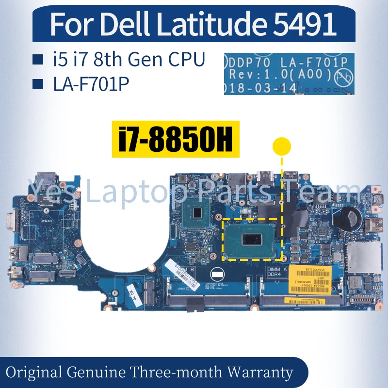 

LA-F701P For Dell Latitude 5491 Laptop Mainboard 061FGF 058YYD 04HYMM 061FGF 058YYD 0F37WMi5 i7 7/8th Gen Notebook Motherboard