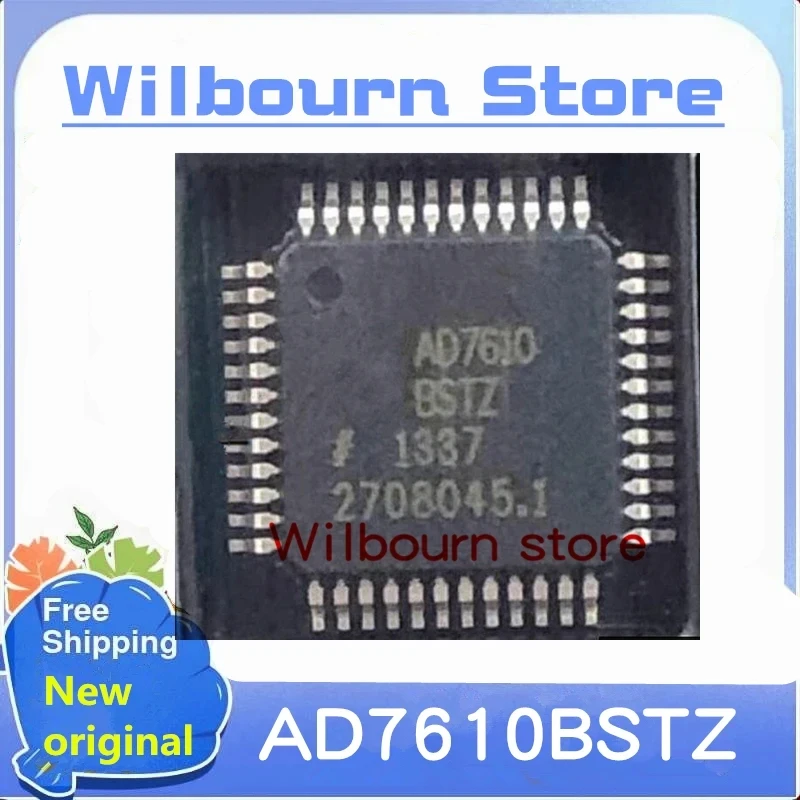 New Original 2PCS~10PCS/LOT AD7610BSTZ AD7610BSTZ-RL AD7610 QFP48 Mxsyuan