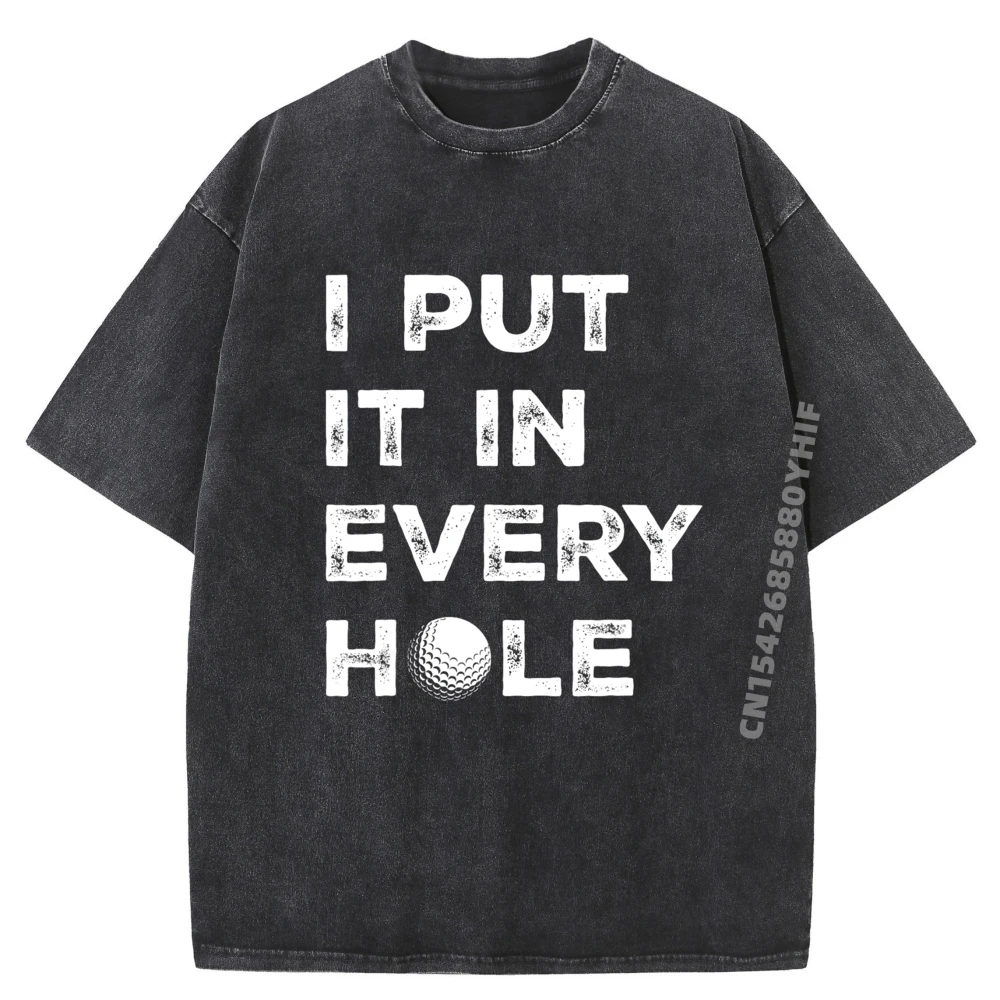 

Рубашка для отдыха, которую я положил это в каждом отверстии, игрок в гольф, мужской мяч для гольфа, женские футболки с графическим рисунком для игры в гольф, мужская дизайнерская одежда