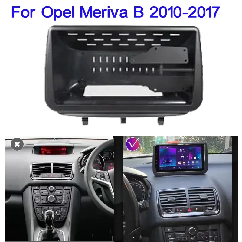 9INCH Car Radio Frame for opel meriva B 2009 - 2017 Audio Android Player Fascia Dash Mount Trim Kit GPS Stereo Panel