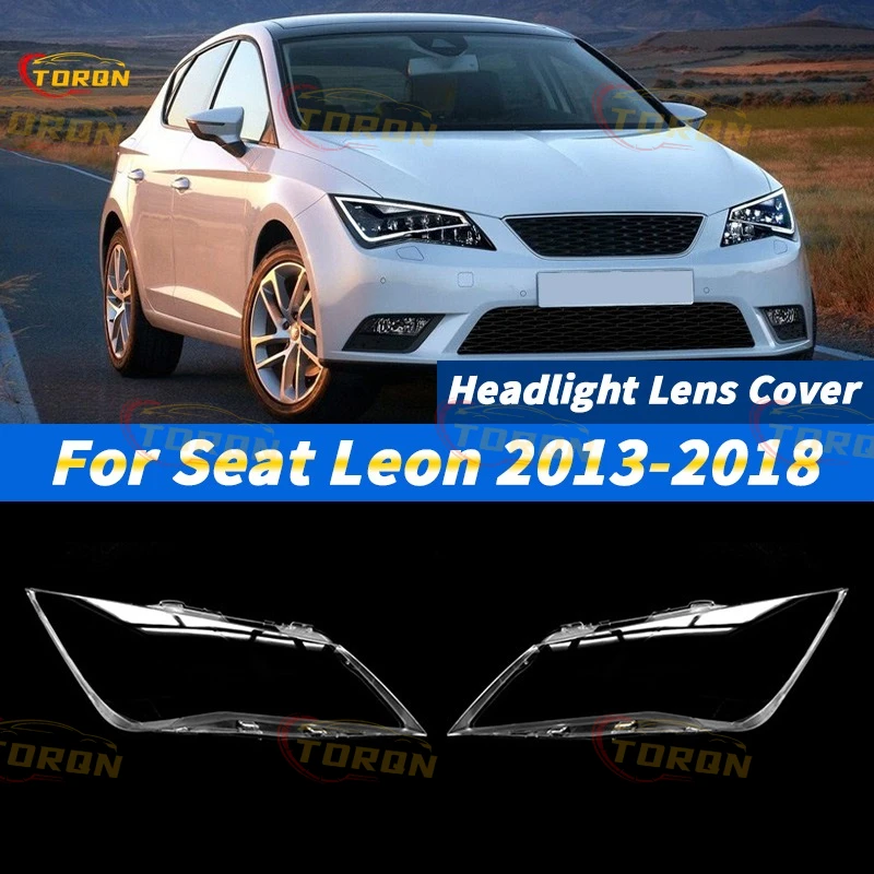 

For Seat Leon 2013-2018 Car headlight lens cover Headlamp Shade dust cover for headlights car accessories automobil parts