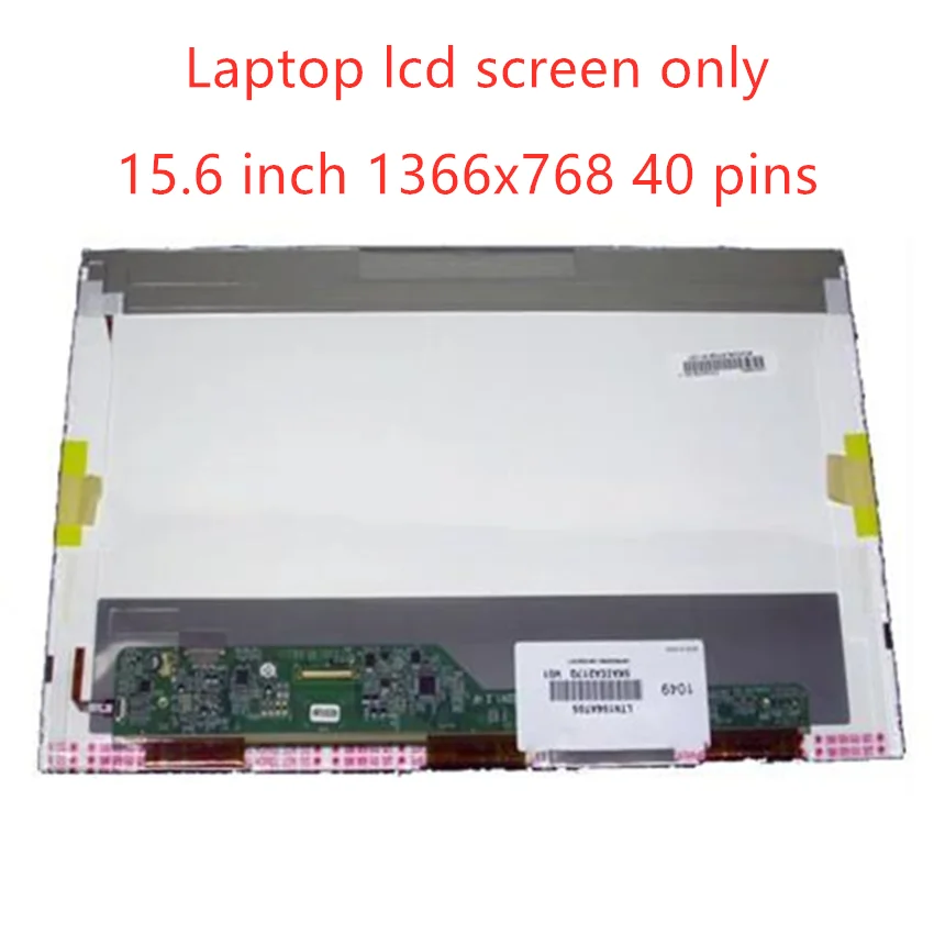 LP156WH4 TLA1 B156XTN02.1 LTN156AT24 B156XTN02.2 LTN156AT05 LTN156AT16 N156BGE-L21 LTN156AT02 LTN156AT27 Laptop Lcd Screen 15.6