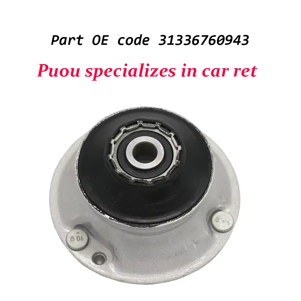 Front Suspension Shock Top Strut Mounts OEM 31336760943 For BMW E46 E60 E90 325i 330i 335i 328i 525i 528i X3