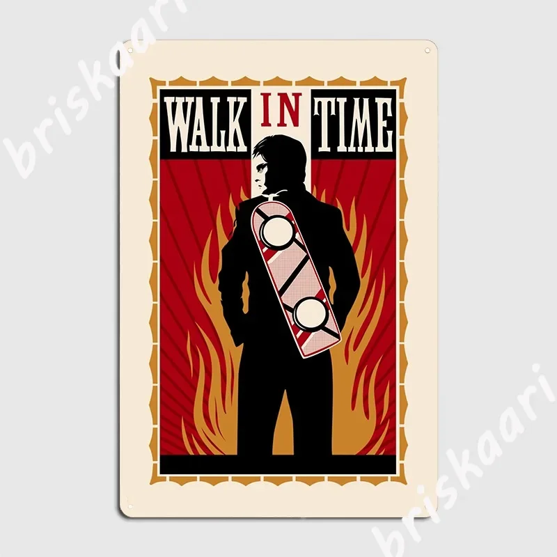 Walk In Time Back To The Future Metal Sign Cinema Living Room Mural Wall Plaque Designing Tin Sign Poster