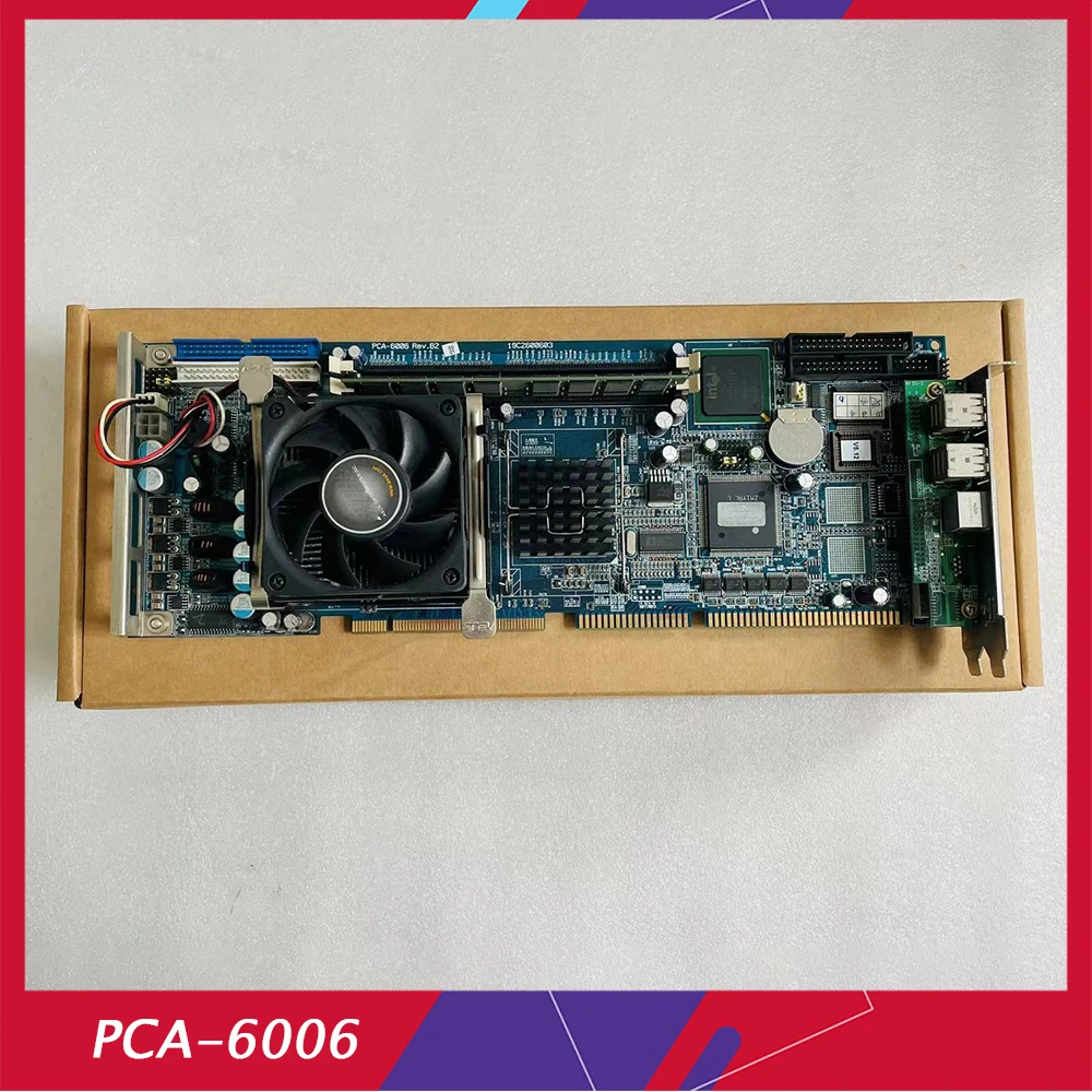 

Industrial Motherboard For Advantech PCA-6006 Rev.B2 PCA-6006LV Fully Tested Good Quality