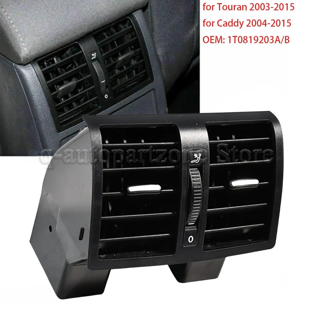 1TD819203A Car Rear AC Air Conditioning Outlet Vent for VW Touran 2003-2015 Caddy 2004-2015 A/C Air Vent Outlet 1TD819203B