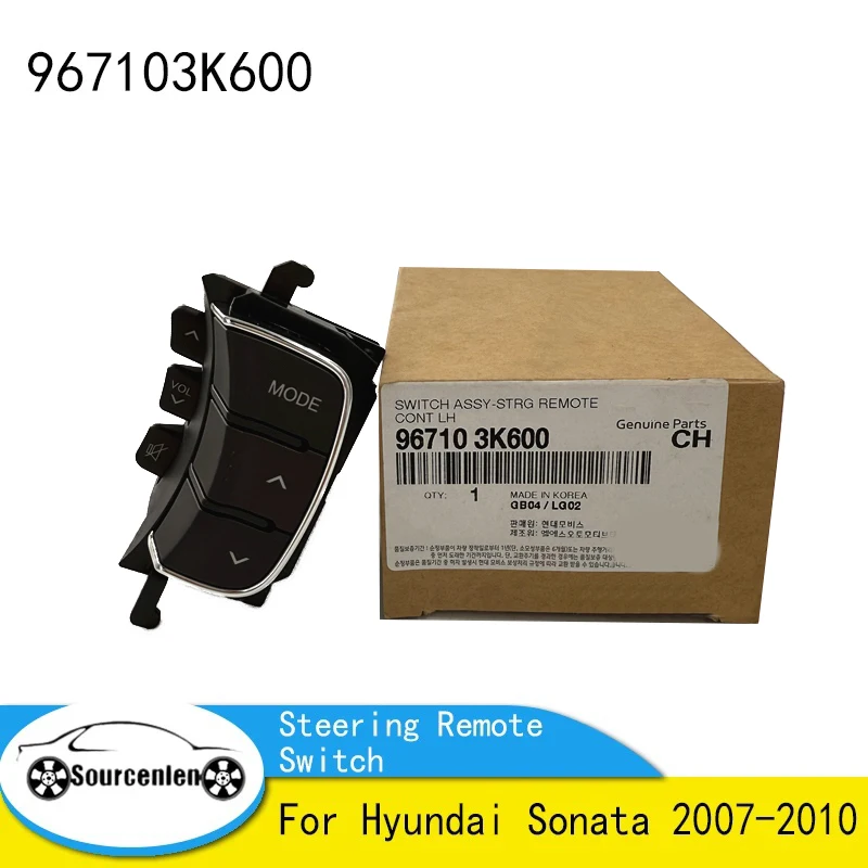 

Brand New Genuine 967103K600 96710-3K600 Steering Remote Switch For Hyundai Sonata 2007-2010