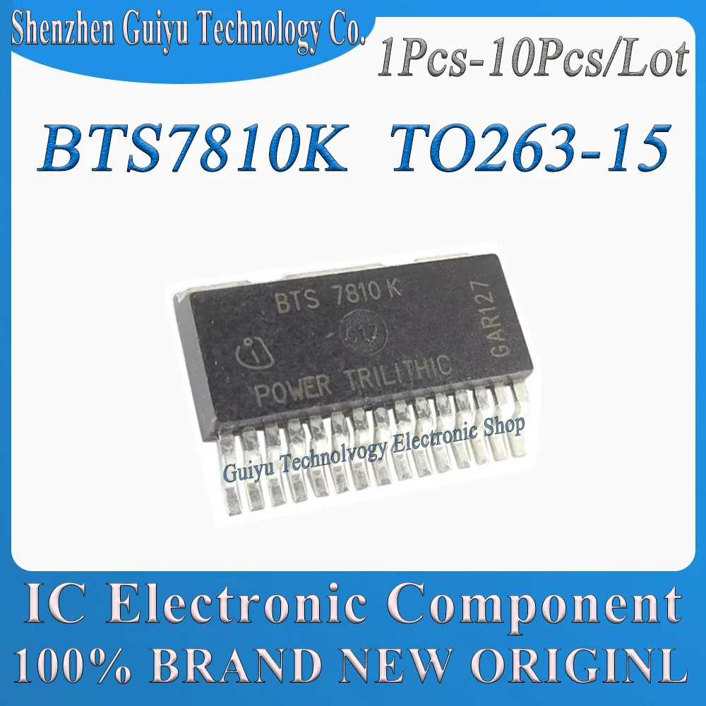 

1Pcs-10Pcs/Lot BTS7810K BTS7810 BTS TO263-15 IC Chip