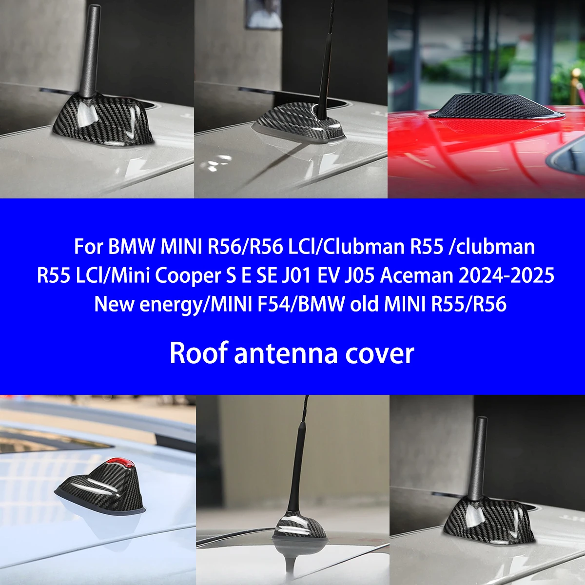

For BMW MINI R56/R56 LCl/R55/R55 LCl/Cooper S E SE J01 EV J05 Aceman/F54 Dry Carbon Fiber Antenna Cover Exterior Decoration