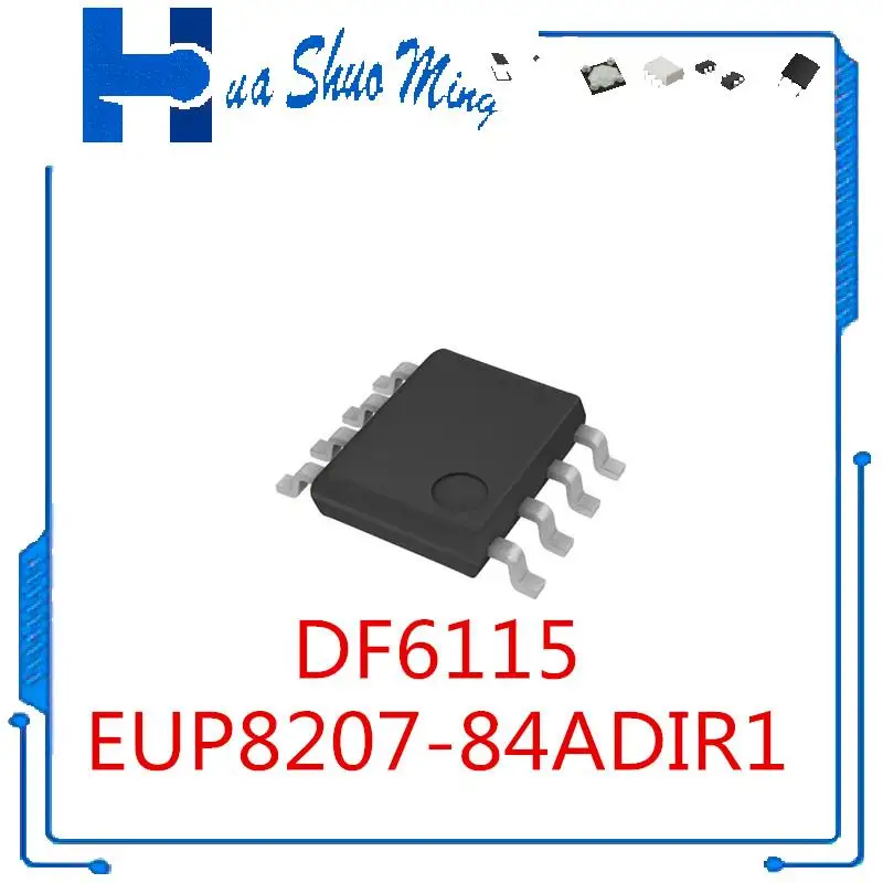 10Pcs/Lot EUP8207-84ADIR1  DF6115  SOP8