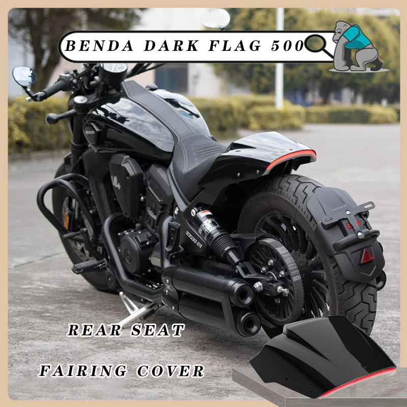 

Motorcycle Accessories Rear Seat Fairing Cover Rear Pillion Passenger Rear Tail Cowl Seat Back Cover for BENDA Dark Flag 500