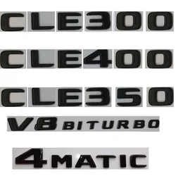 Shiny Gloss Black Letters Trunk Rear Emblems Nameplate for Mercedes Benz CLE Class CLE300 CLE350 CLE400 CLE450 4MATIC Coupe