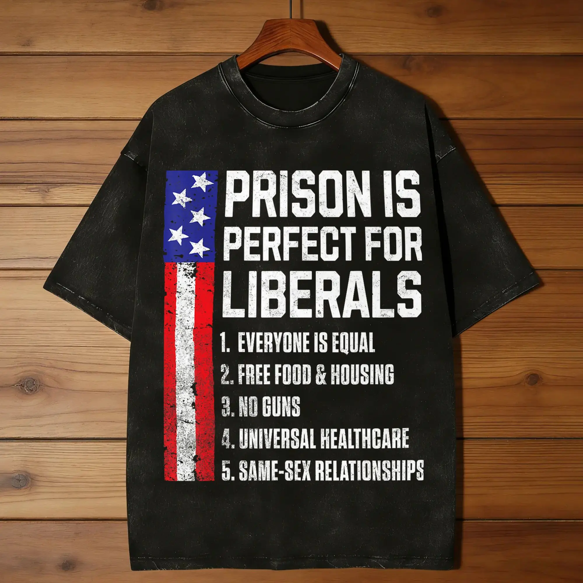 Prison is Perfect for Liberals  T Shirt Summer  Y2K Funny T-Shirts Cotton Harajuku Tee Shirt For Man Short-Sleeve Printed Tees