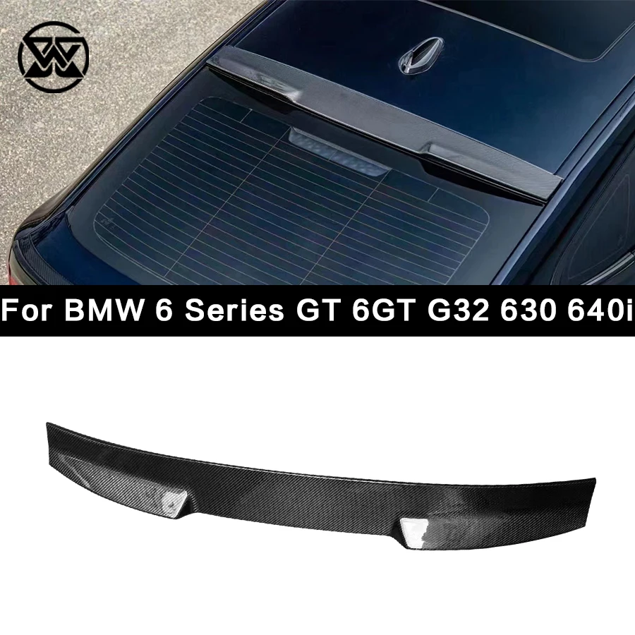 

Спойлер на крышу из углеродного волокна, разделитель крыла багажника для BMW 6 серии GT 6GT G32 630 640i, комплект кузова заднего верхнего крыла автомобиля