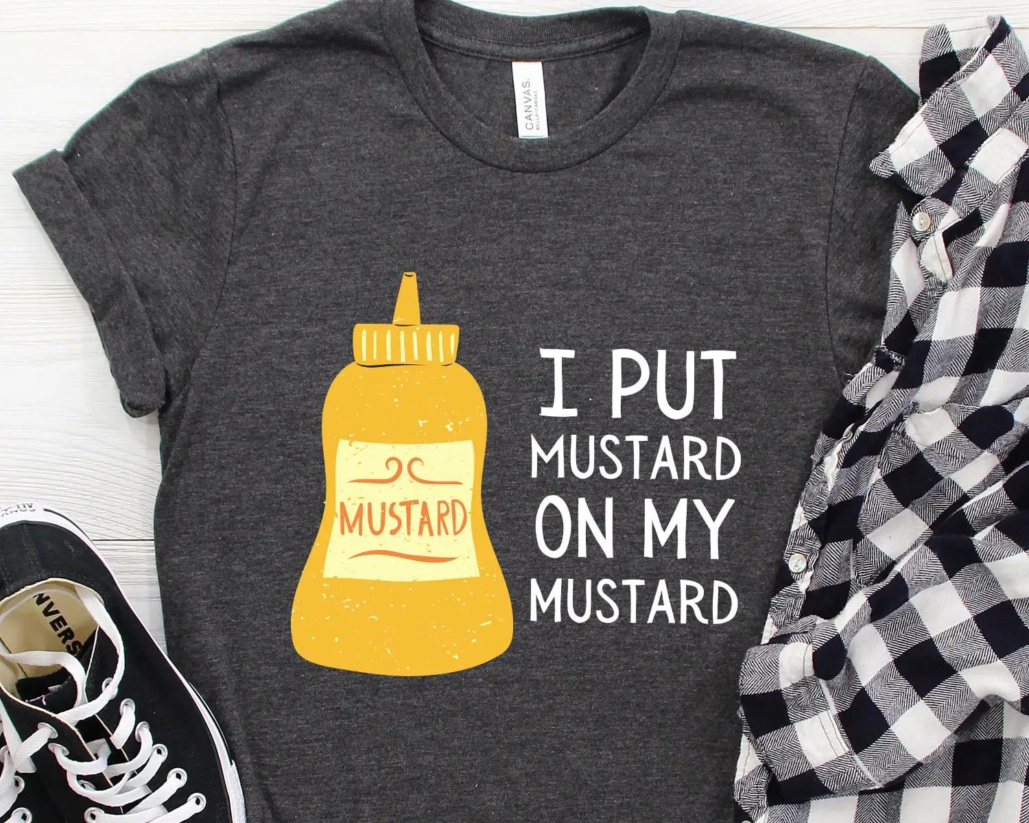 I Put Mustard On My T Shirt Lover Love